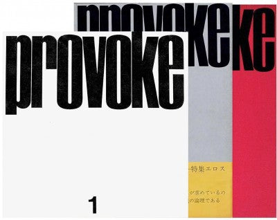 Provoke: Complete Reprint of 3 Volumes - Photobookstore