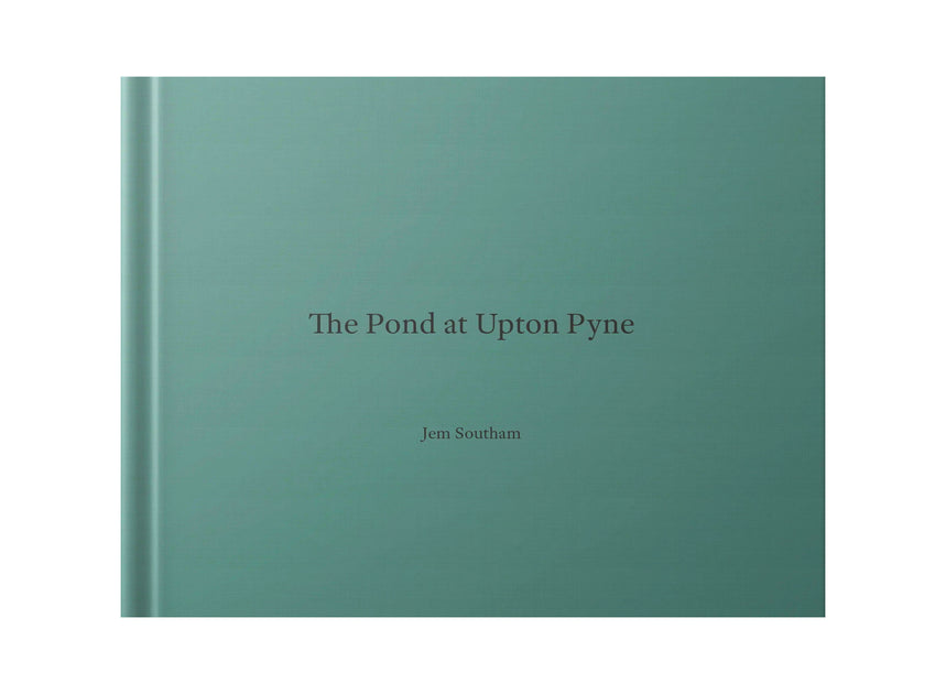 The Pond at Upton Pyne (signed) by Jem Southam – Photobookstore