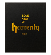 Some Kind of Heavenly Fire (2nd edition signed)