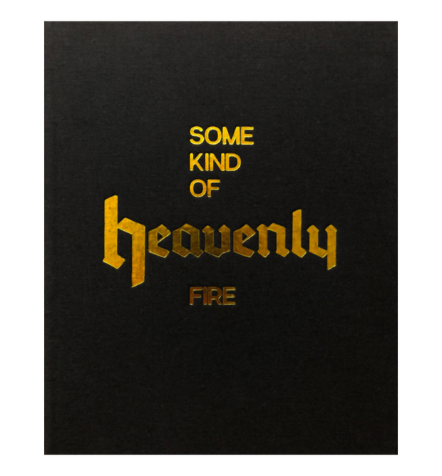 Some Kind of Heavenly Fire (2nd edition signed)