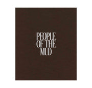 People of the Mud (signed)