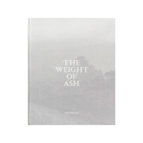 The Weight of Ash (signed)