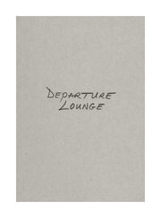 Departure Lounge (signed) - Photobookstore