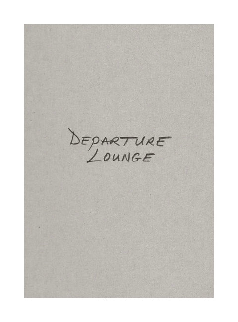 Departure Lounge (signed) - Photobookstore