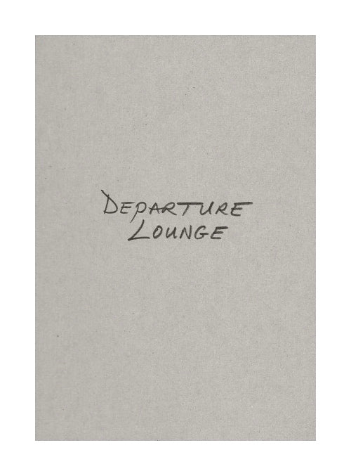 Departure Lounge (signed) - Photobookstore