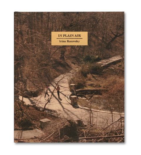 In Plain Air photobook by Irina Rozovsky (Mack) – Photobookstore In Plain Air photobook by Irina Rozovsky (Mack) – Photobookstore