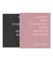 I Know How Furiously Your Heart Is Beating (special edition) - Photobookstore