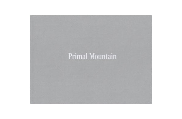 Primal Mountain (signed) - Photobookstore